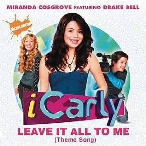 Miranda Cosgrove : Leave It All to Me